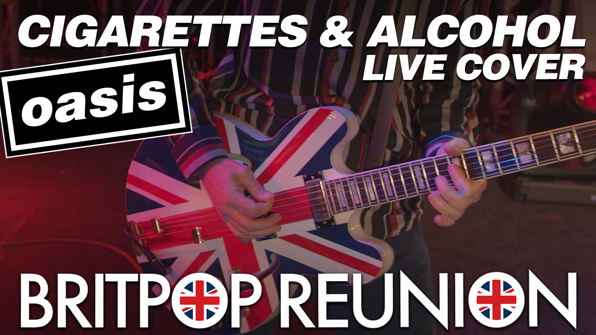 Cigarettes & Alcohol by Oasis Cover Version by Britpop Tribute Band