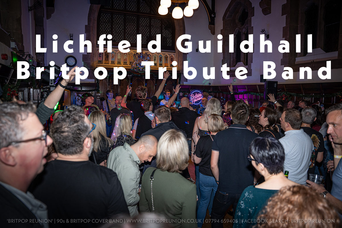 Lichfield Guildhall Britpop Tribute Band