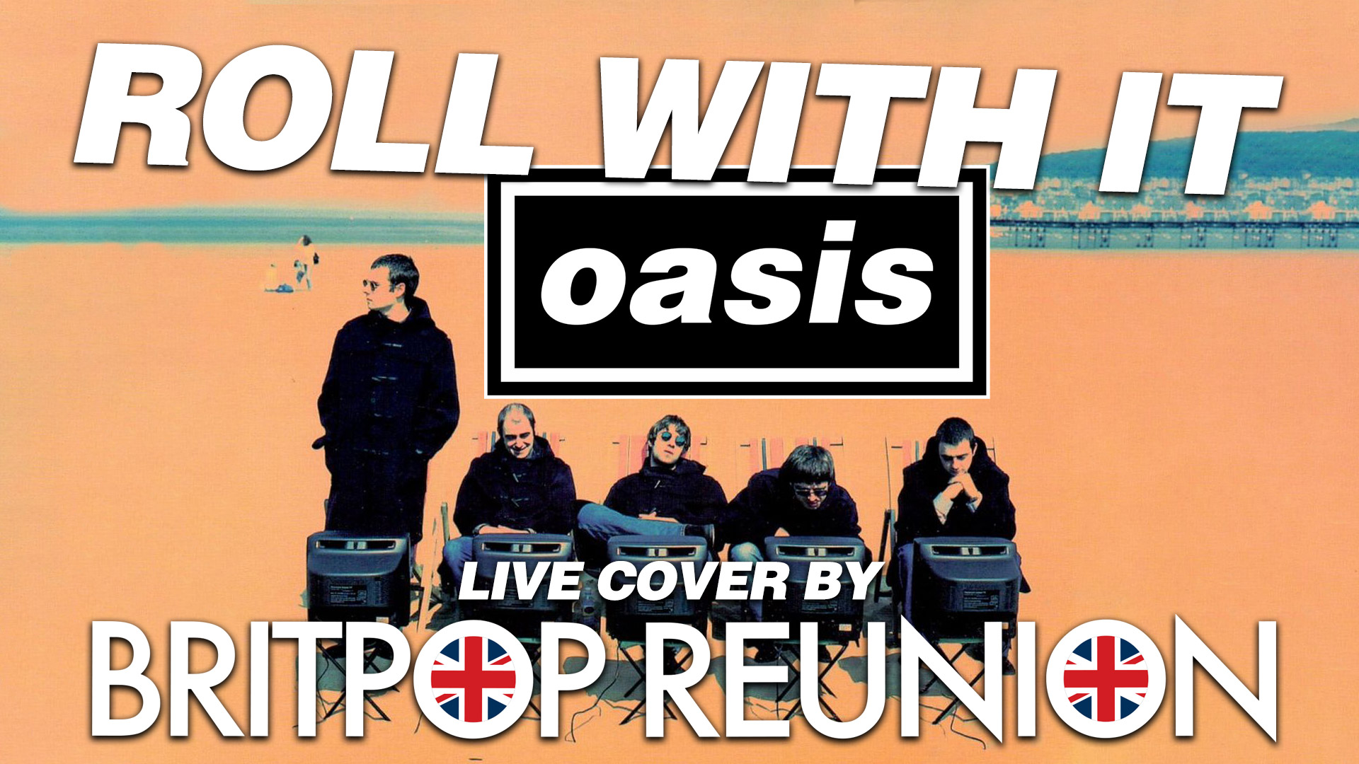 Live Version Of Roll With It By Oasis Cover By Britpop Tribute Band