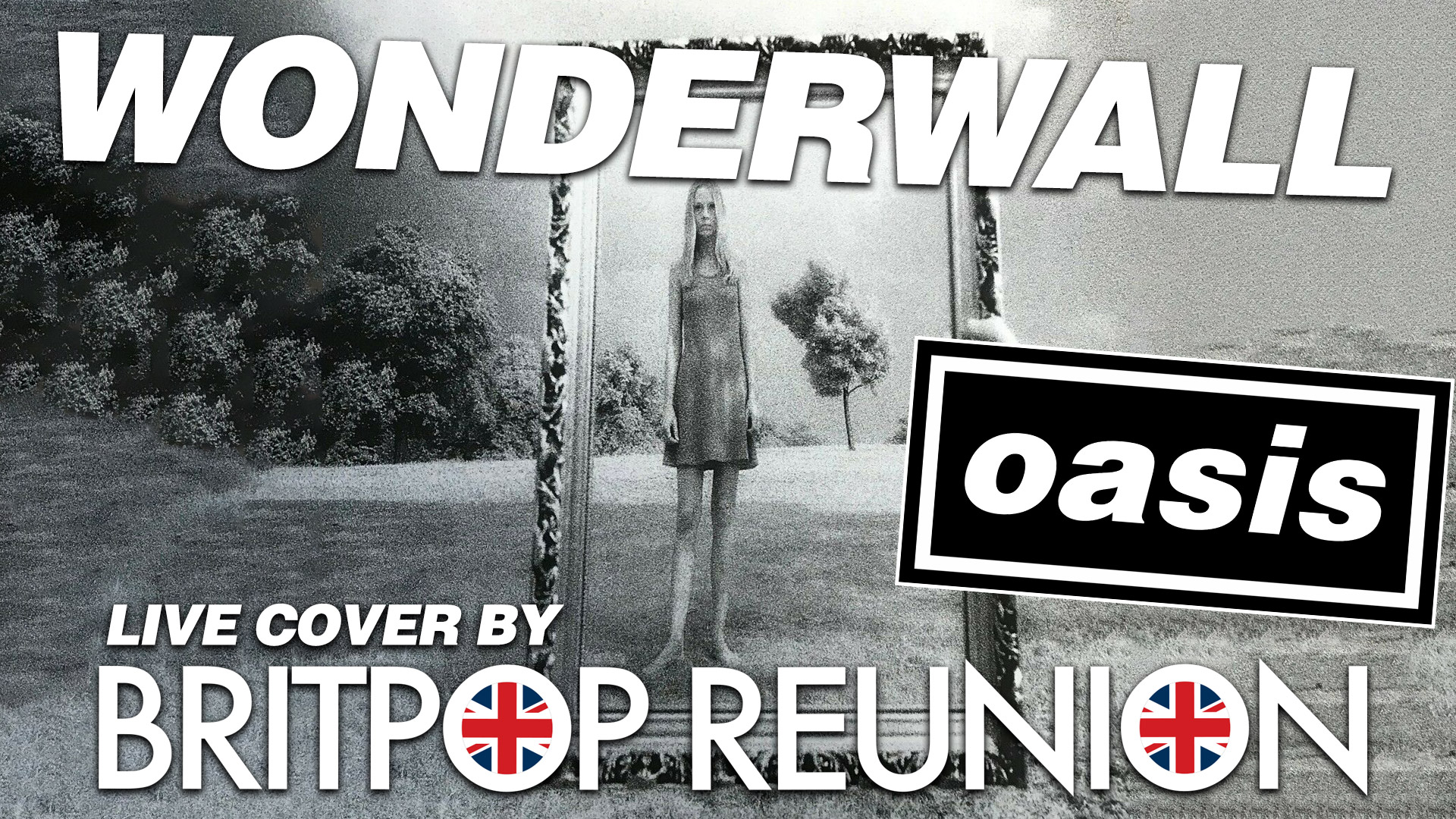 Wonderwall by Oasis Cover Version Live Brit Pop Cover Band