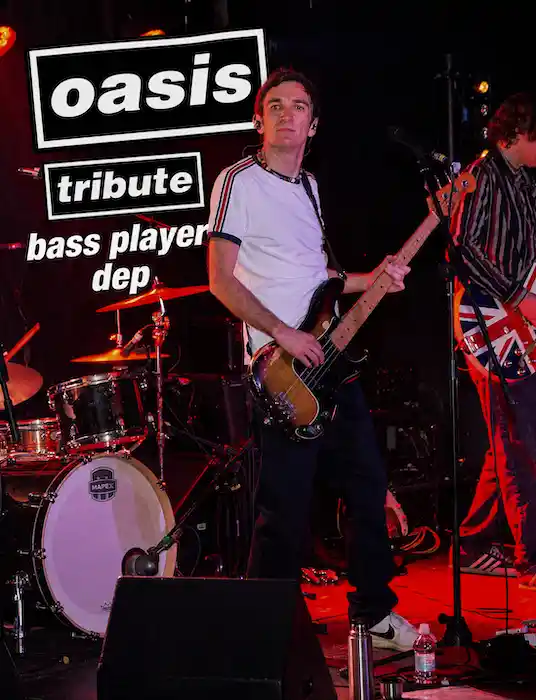 Oasis Tribute Bass Player Dep